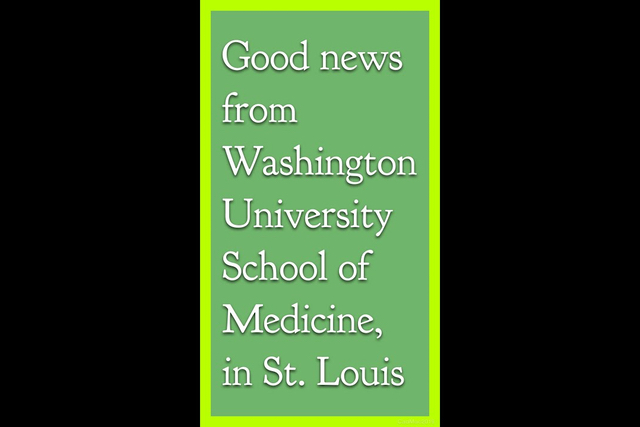 Good News From Wash U School of Medicine: A Different Perspective